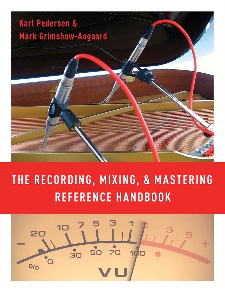 The Recording, Mixing, and Mastering